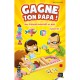 Gagne ton Papa ! - Gigamic - Jeux de connexion - Observation / Rapidité - Jeux logiques - Pour les 2-5 ans - Jeux de société