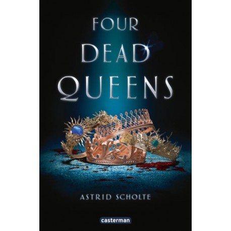 Four dead queens - Romans Ado - Livres jeunesse