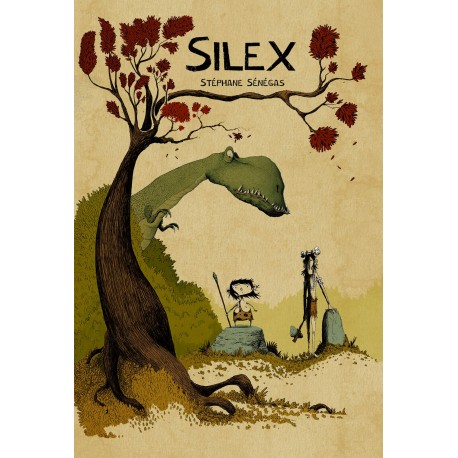 Silex - Albums à partir de 5 ans - Albums à partir de 3 ans - Livres jeunesse