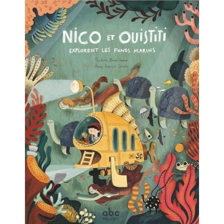 Nico et ouistiti explorent les fonds marins - Albums à partir de 5 ans - Livres jeunesse