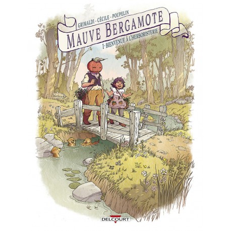 Mauve Bergamote / Tome 1 - BD Jeunesse - Livres jeunesse