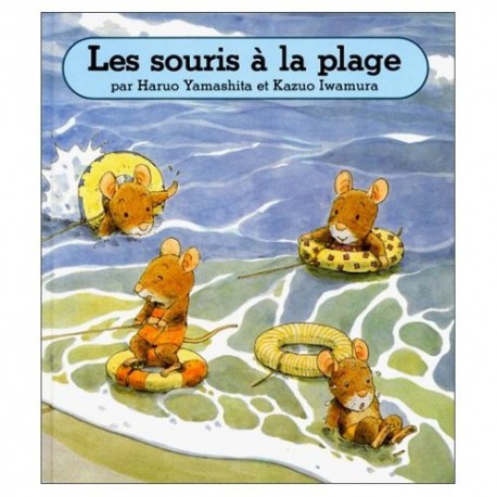 Souris à la plage - ECOLE DES LOISIRS - Livres des petits - Albums à partir de 3 ans - Livres jeunesse