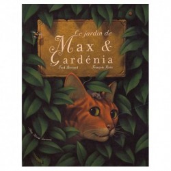 Jardin de Max et Gardenia