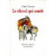 Cheval qui sourit - ECOLE DES LOISIRS / Mouche - Lectures à partir de 6 ans - Livres jeunesse