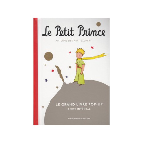 Petit Prince / Pop-up - GALLIMARD - Albums à partir de 5 ans - Livres jeunesse