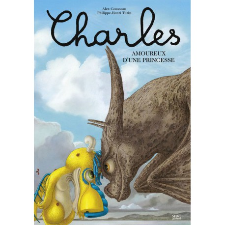 Charles amoureux d'une princesse - SEUIL - Albums à partir de 5 ans - Livres jeunesse