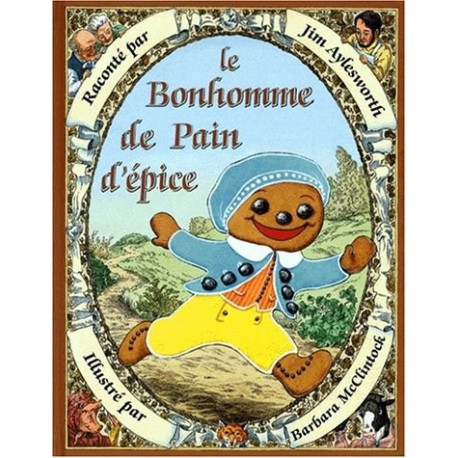 Bonhomme de pain d'épice. - CIRCONFLEXE - Albums à partir de 3 ans - Livres jeunesse